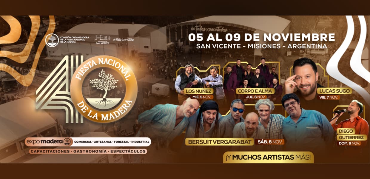 Imagen de portada para Confirmada la grilla de la 40º Fiesta Nacional de la Madera en San Vicente