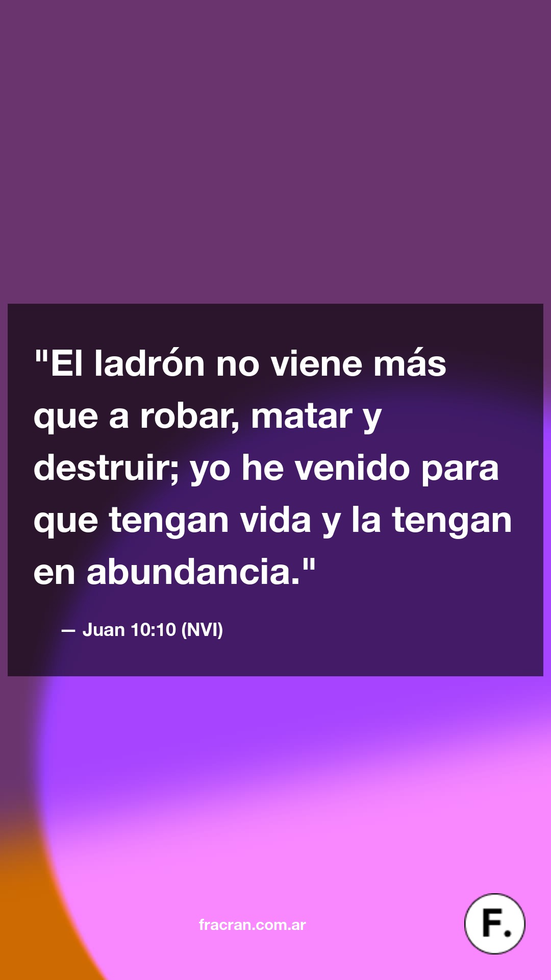 Versículo del Día: Juan 10:10