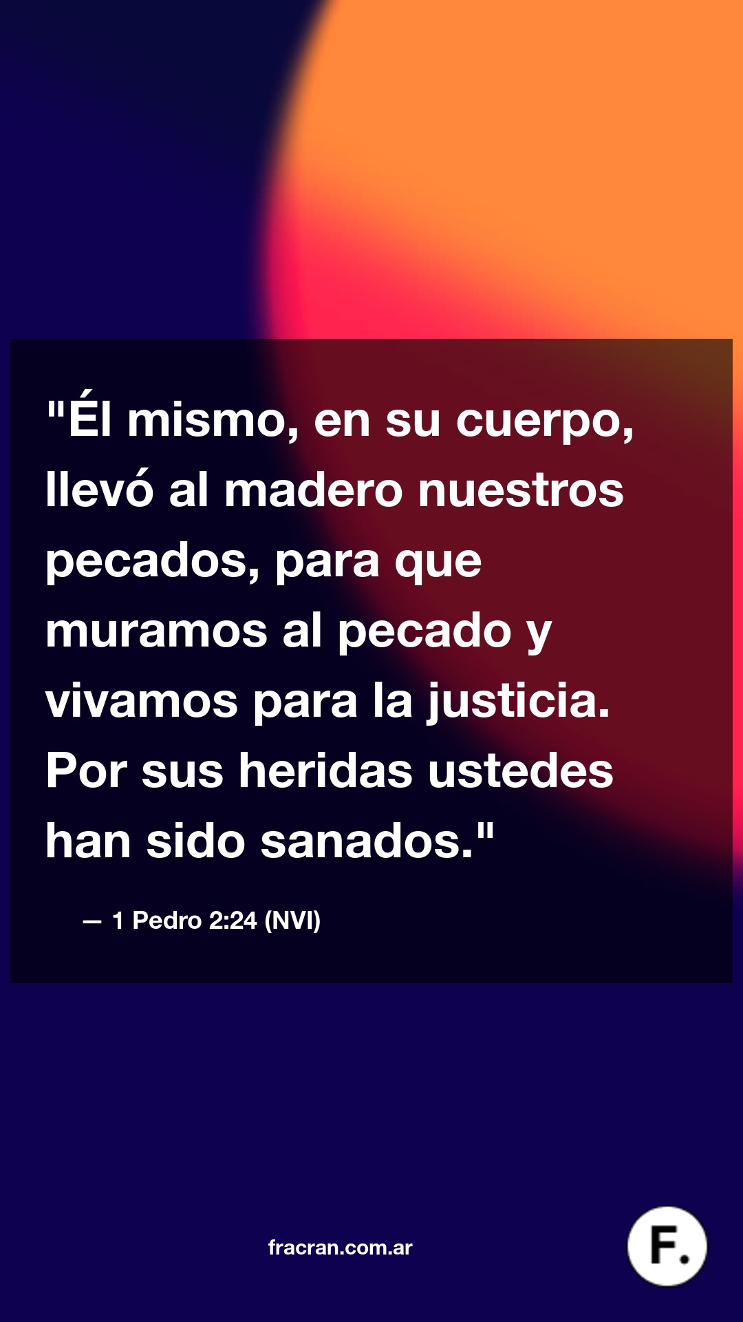 Versículo del día: 1 Pedro 2:24 (NVI)