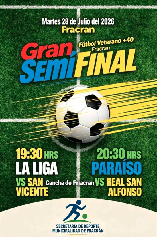 Flyer oficial de las semifinales del Fútbol Veterano +40 del martes 28 de julio en la cancha de Fracrán.